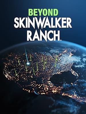 Beyond Skinwalker Ranch