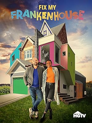 Fix My Frankenhouse