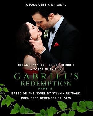 Gabriel's Redemption: Part III