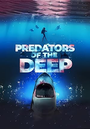 Predators of the Deep: The Hunt for the Lost Four