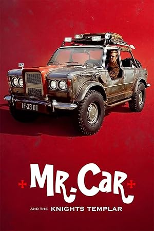 Mr. Car and the Knights Templar