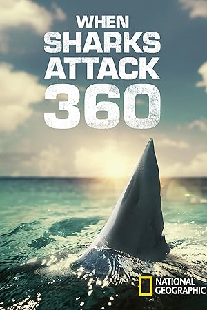 When Sharks Attack 360