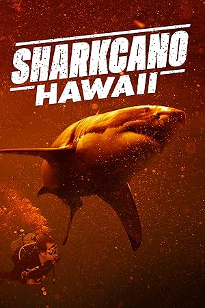 Sharkcano: Hawaii