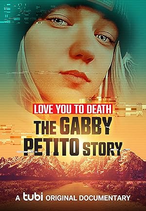 Love You to Death: Gabby Petito