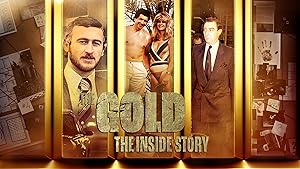 The Gold: The Inside Story