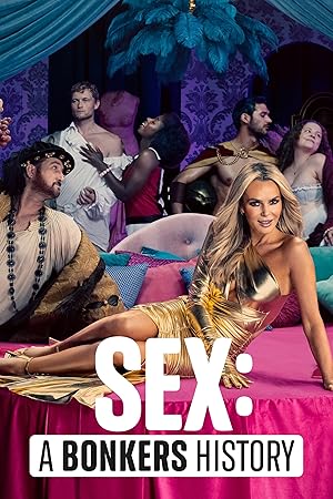 Sex: A Bonkers History