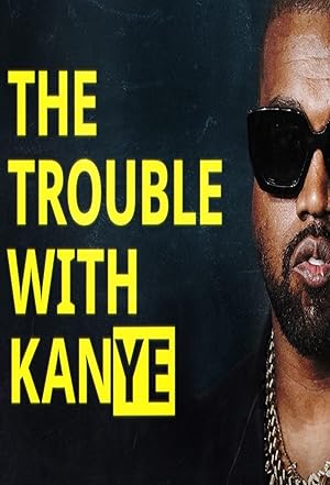 The Trouble with KanYe