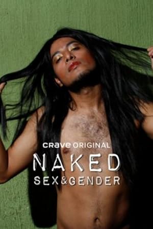 Naked: Sex and Gender