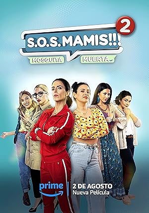 S.O.S MAMIS 2: New Mom On The Block