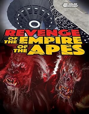 Revenge of the Empire of the Apes