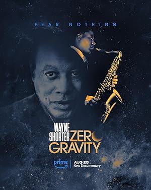 Wayne Shorter: Zero Gravity