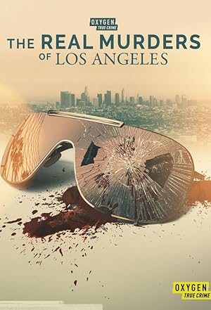 The Real Murders of Los Angeles