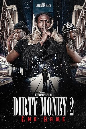 Dirty Money 2: End Game