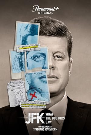 JFK: What The Doctors Saw