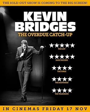 Kevin Bridges: The Overdue Catch-Up