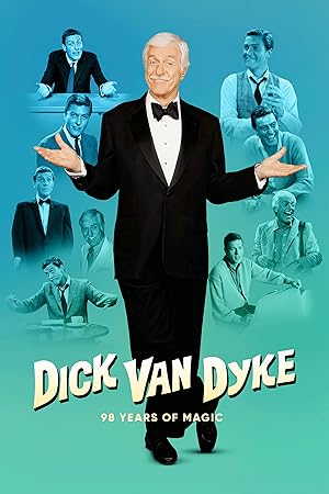 Dick Van Dyke: 98 Years of Magic