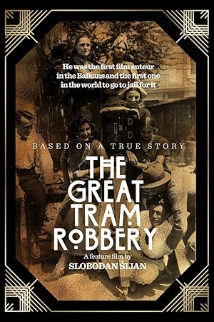 The Great Tram Robbery