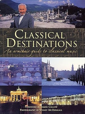 Classical Destinations