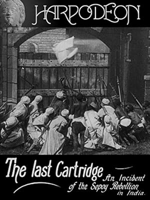 The Last Cartridge, An Incident of the Sepoy Rebellion in India