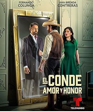 El Conde: Amor y Honor