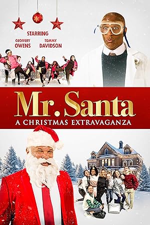 Mr. Santa: A Christmas Extravaganza