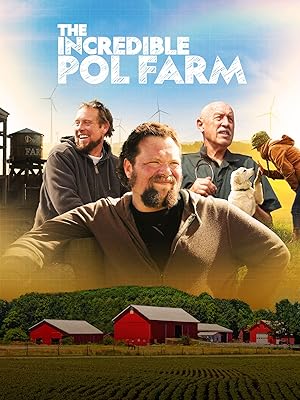 The Incredible Pol Farm