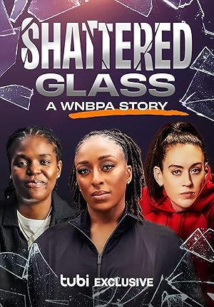 Shattered Glass: A WNBPA Story