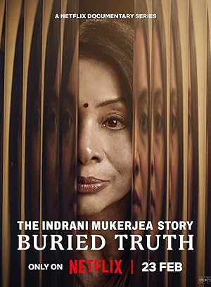 The Indrani Mukerjea Story: Buried Truth