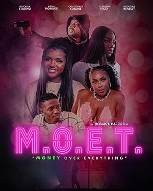 M.O.E.T.: Money Over Everything