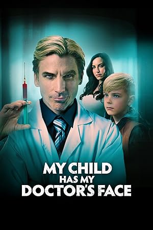 My Child Has My Doctor’s Face