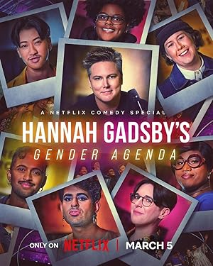 Hannah Gadsby's Gender Agenda