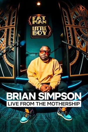 Brian Simpson: Live from the Mothership