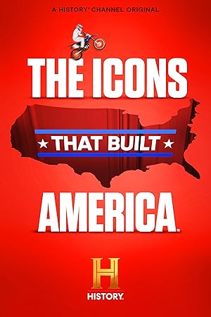 The Icons That Built America