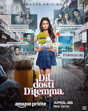 Dil Dosti Dilemma