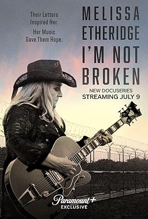 Melissa Etheridge: I'm Not Broken