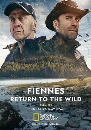 Fiennes: Return to the Wild