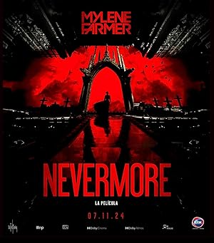 Mylène Farmer : Nevermore - The movie