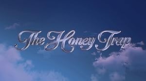 The Honey Trap: A True Story of Love, Lies and the FBI