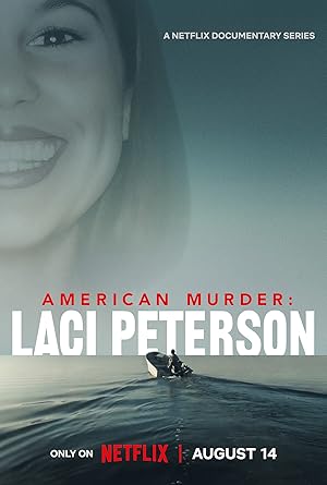 American Murder: Laci Peterson