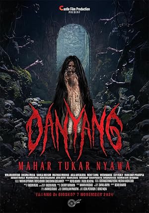 Danyang: Mahar Tukar Nyawa