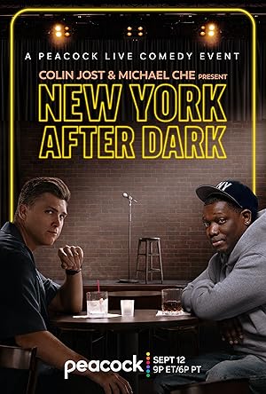 Colin Jost & Michael Che Present: New York After Dark