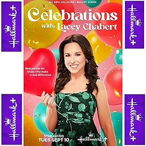 Celebrations with Lacey Chabert