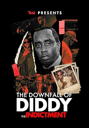 TMZ Presents: The Downfall of Diddy: The Indictment