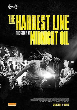 Midnight Oil: The Hardest Line