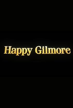 Happy Gilmore 2