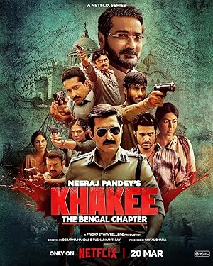 Khakee: The Bengal Chapter
