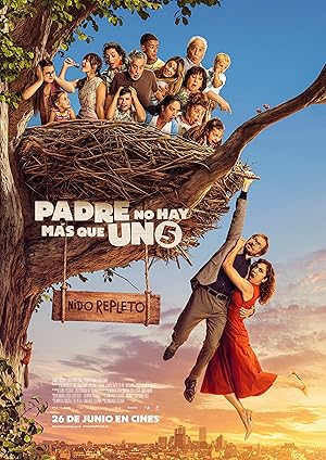 Padre no hay más que uno 5: Nido repleto