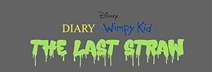 Diary of a Wimpy Kid: The Last Straw