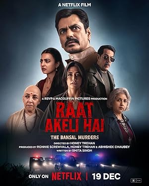 Raat Akeli Hai - The Bansal Murders