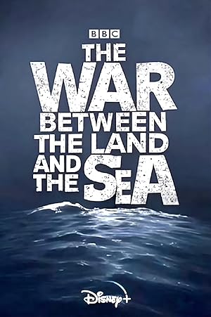 The War Between the Land and the Sea